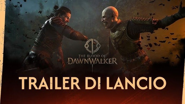 The Blood of Dawnwalker: Launch Trailer Reveals Brencis and Sangora Valley