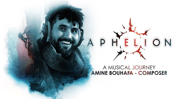 Aphelion: Amine Bouhafa e il compositore della colonna sonora
