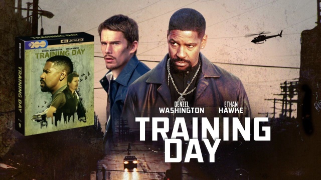 Training Day Il Bluray 4K visto e ascoltato