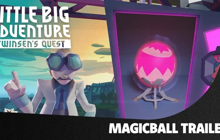 Little Big Adventure Twinsens Quest il trailer di lancio
