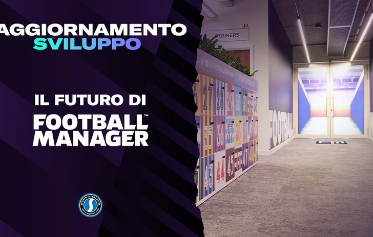 Football Manager 2024 sarà lultimo del suo genere