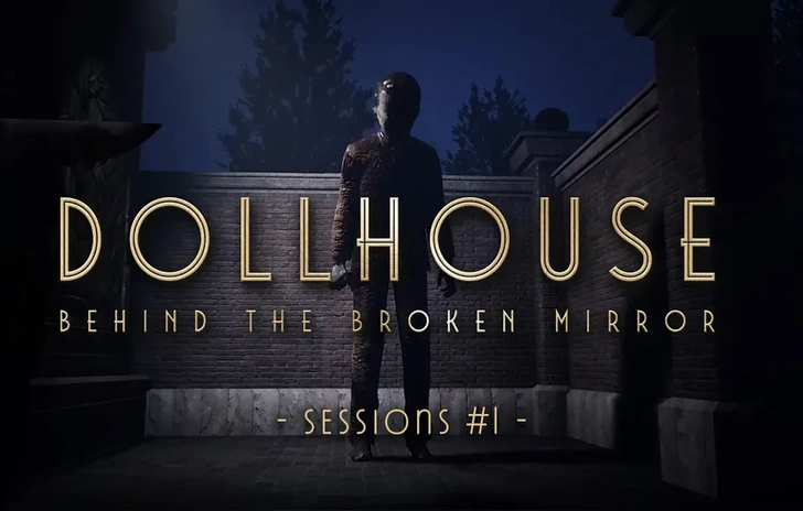 Dollhouse Behind the Broken Mirror il trailer della storia