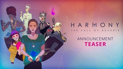 Harmony The Fall of Reverie - Reveal Teaser