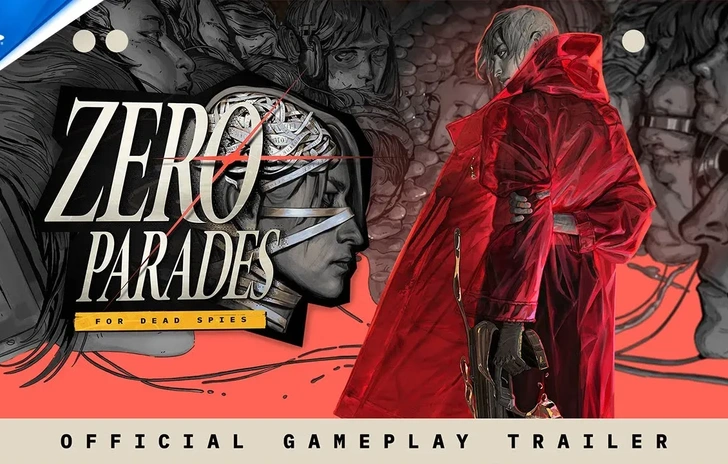 Zero Parades For Dead Spies  Announcement Trailer