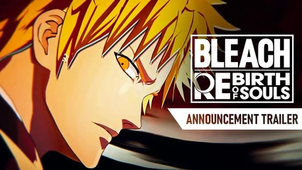 Bleach Rebirth of Souls - il trailer di annuncio