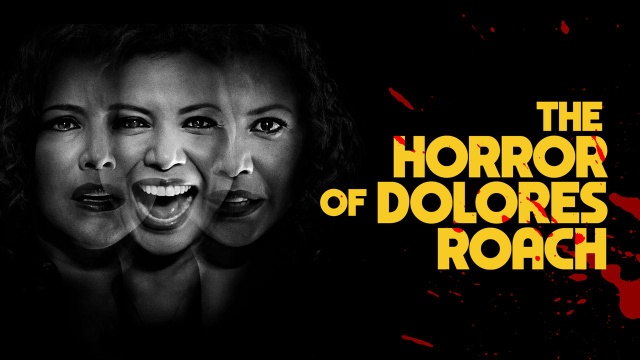 Gli orrori di Dolores Roach una commedia macabra farcita di sorprese