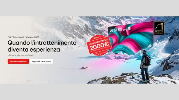 LG e Snowit - Promo televisori con voucher fino a 2.000EUR
