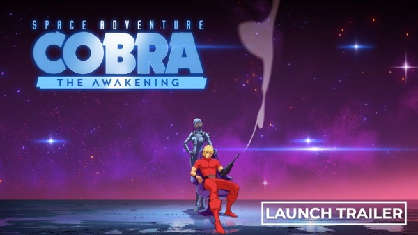 Space Adventure Cobra - The Awakening: il trailer di lancio