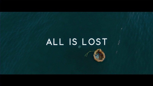 All is Lost - Tutto e perduto, e nei cinema!
