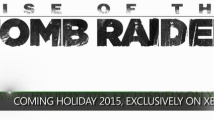 [GC 2014] Rise of the Tomb Raider esclusiva Xbox One