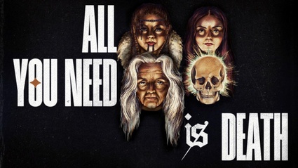 All You Need is Death - Il potere del male in una canzone