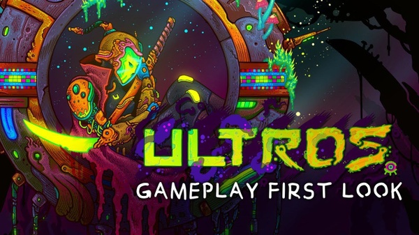 Ultros, ecco il primo trailer di gameplay