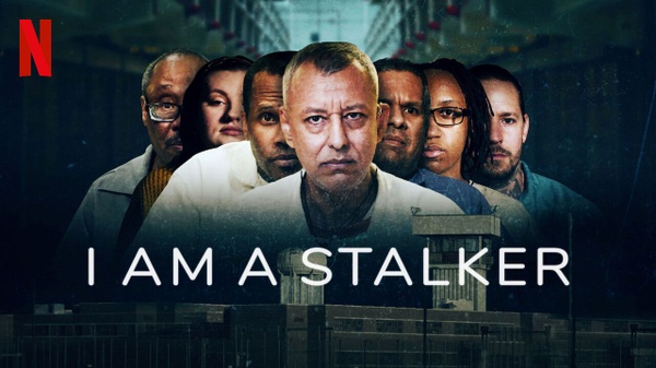 Sono uno stalker: la docuserie di Netflix che ci insegna tutto su un reato sconosciuto a molti