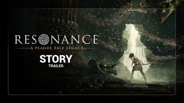 Resonance: A Plague Tale Legacy Unveils Its Story Trailer