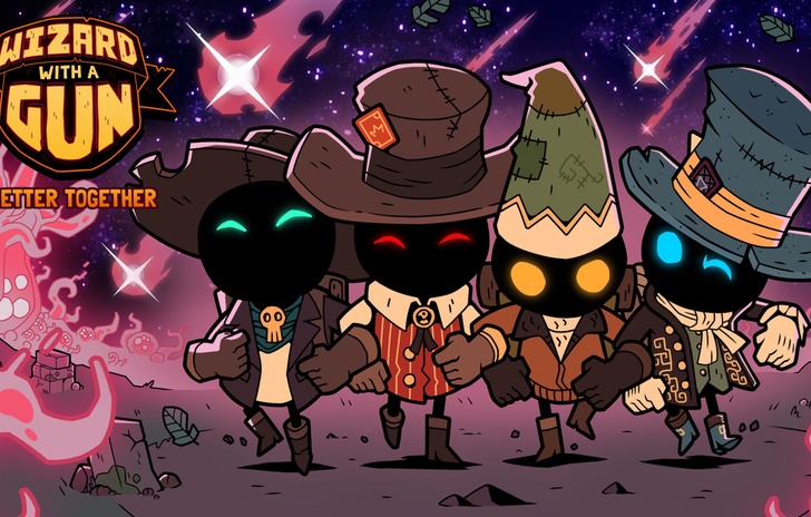 Wizard with a Gun laggiornamento Better Together disponibile dal 13 maggio