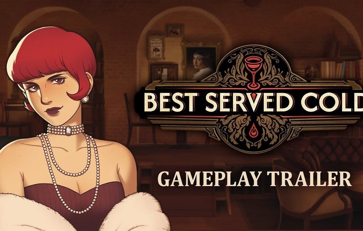 Best Served Cold il trailer gameplay dellavventura investigativa