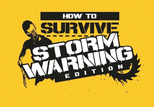 Un trailer per How To Survive: Storm Warning Edition