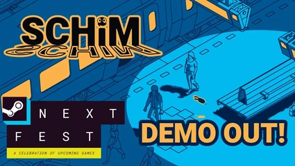 SCHiM DEMO Disponibile! - Steam Next Fest Trailer