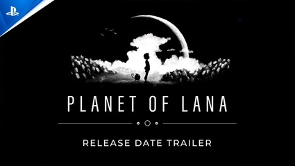 Planet of Lana: il trailer con la data di uscita su PlayStation