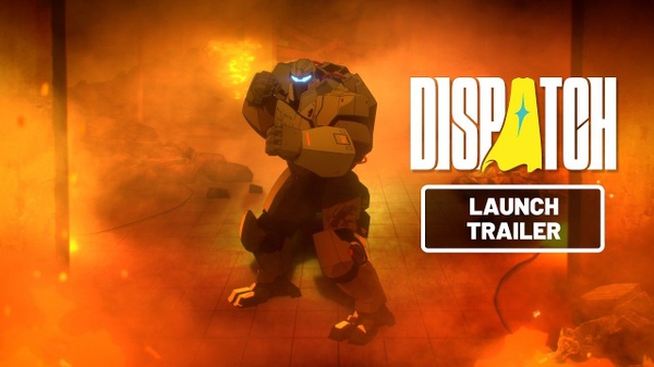 Dispatch esce oggi: il trailer di lancio
