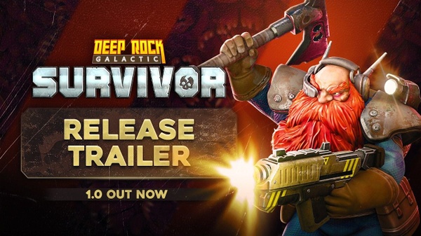 Deep Rock Galactic: Survivor 1.0 - il trailer di lancio