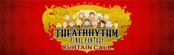 Comunicato stampa per Theatrhythm Final Fantasy: Curtain Call