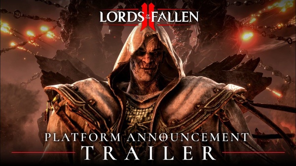 Lords of the Fallen II conferma Steam con un nuovo trailer