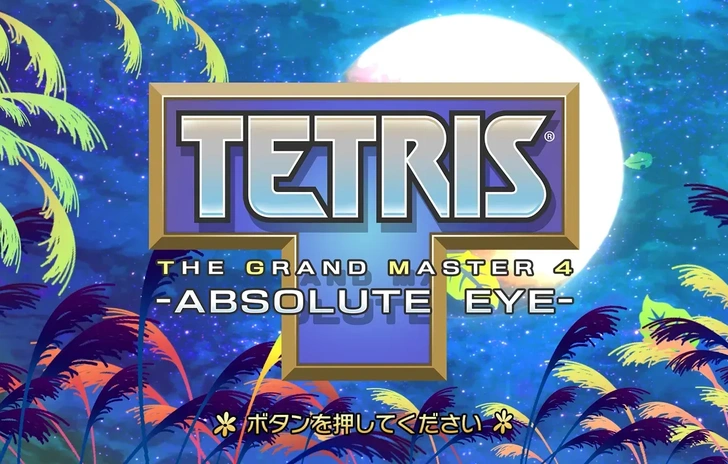 Tetris the Grand Master 4 Absolute Eye uscirà su Steam il 4 aprile