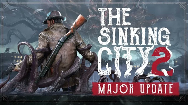 The Sinking City 2 si aggiorna e ha una nuova demo