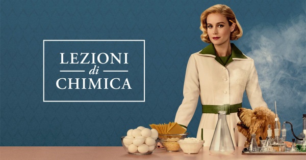 Lezioni di chimica: Brie Larson nella nuova serie di Apple TV+