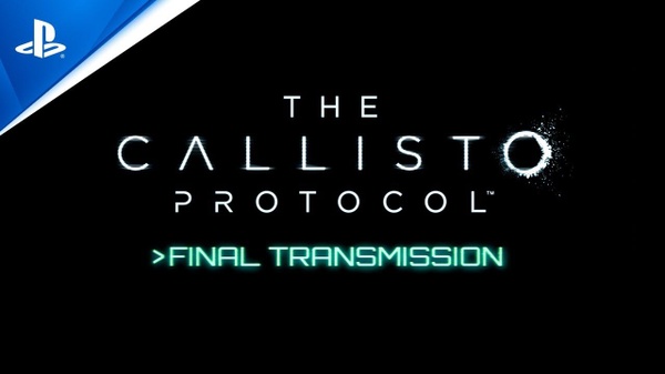 The Callisto Protocol - Final Transmission, il trailer di lancio
