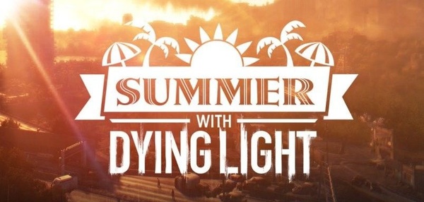 Iniziano i Week-End estivi di Dying Light