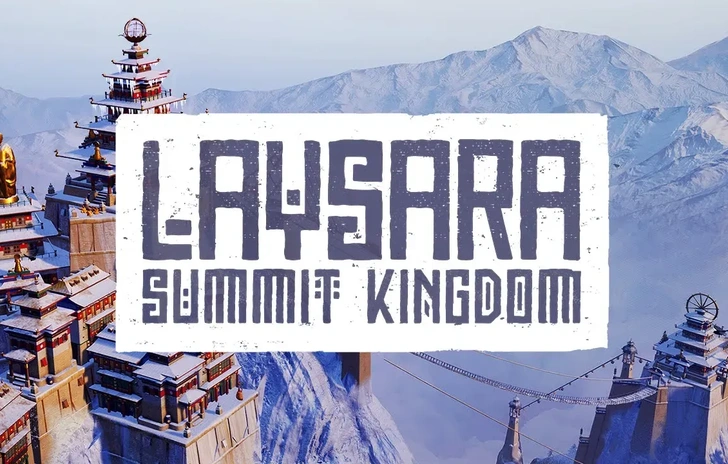 Laysara Summit Kingdom il city builder ad alta quota è disponibile in early access