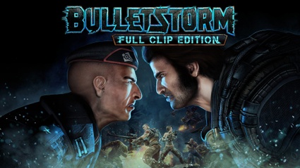 Bulletstorm: Full Clip Edition in arrivo anche in versione fisica