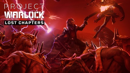 Project Warlock, annunciato il sequel "Lost Chapters" 
