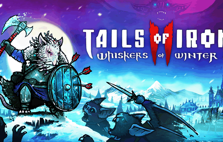 Annunciato Tails of Iron 2 Whiskers of Winter uscirà nel 2024