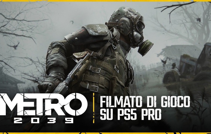 Metro 2039 la data di uscita e il primo trailer console
