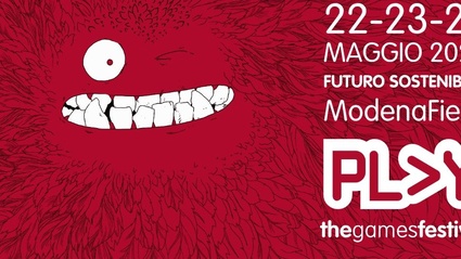 Play Festival del Gioco sposta le date dell'evento: si terra dal 22 al 24 Maggio
