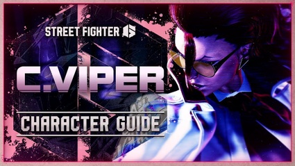 Street Fighter 6 - la guida di C. Viper