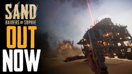 SAND: Raiders of Sophie - Launch Trailer | Out Now On Steam