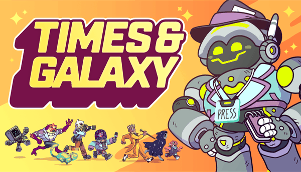 Times & Galaxy: il trailer di annuncio