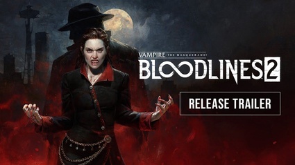 Vampire: The Masquerade - Bloodlines 2 - il trailer di lancio