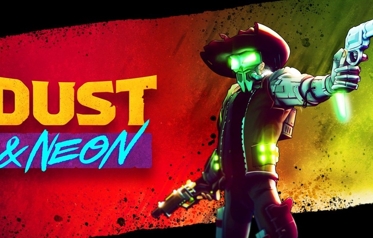 Dust Neon Cera una Volta il West Recensione PC