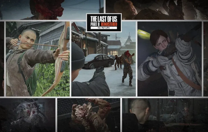 The Last of Us Parte II Remastered come funziona Senza ritorno La modalità sopravvivenza roguelike