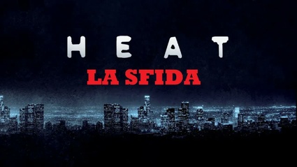 Heat - LA SFIDA (film 1995) TRAILER ITALIANO