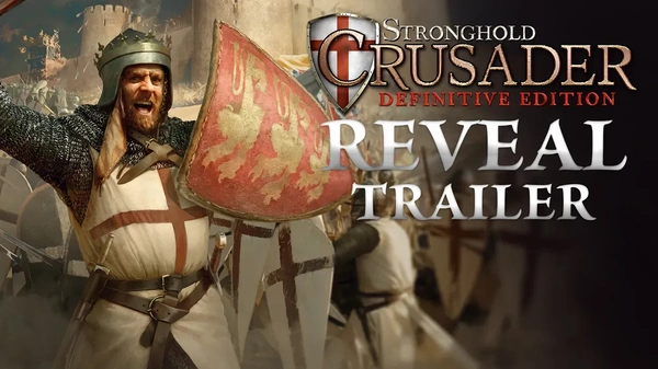Stronghold Crusader: Definitive Edition - il trailer di annuncio