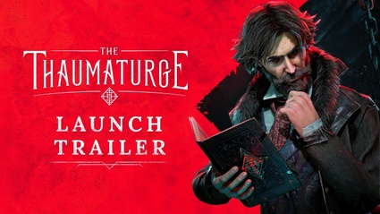 The Thaumaturge: il trailer di lancio