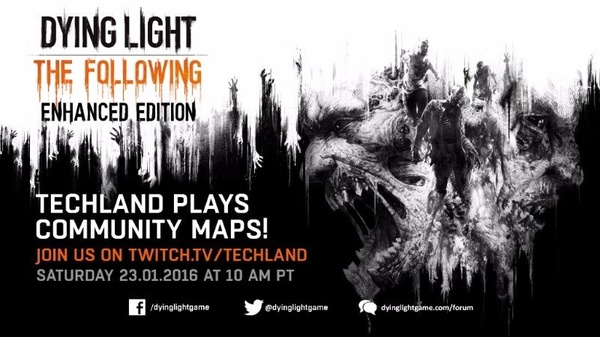 Un evento Streaming per Dying Light con le mappe degli utenti