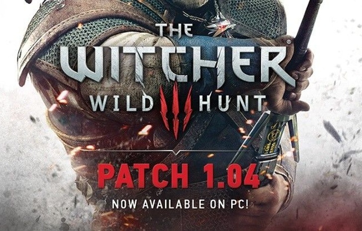 Disponibile su PC la Patch 104 per The Witcher 3