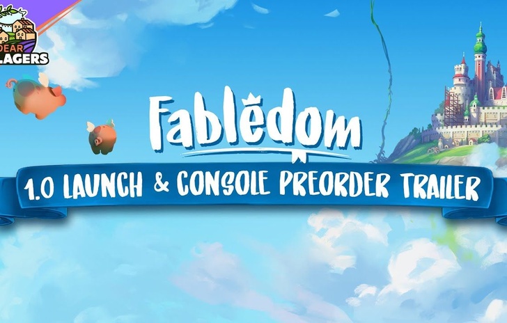 Fabledom il trailer di lancio della versione 10